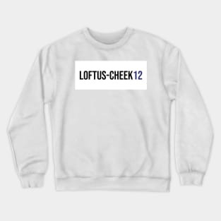 Loftus-Cheek 12 - 22/23 Season Crewneck Sweatshirt